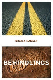 Behindlings【電子書籍】[ Nicola Barker ]