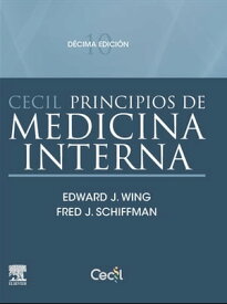 Cecil. Principios de medicina interna【電子書籍】[ Fred J. Schiffman, MD, MACP ]