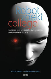 Robot zoekt collega【電子書籍】[ Steven Dhondt ]