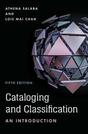 Cataloging and Classification An Introduction【電子書籍】[ Lois Mai Chan ]