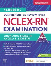 Saunders Comprehensive Review for the NCLEX-RN? Examination - E-Book Saunders Comprehensive Review for the NCLEX-RN? Examination - E-Book【電子書籍】[ Angela Silvestri, PhD, APRN, FNP-BC, CNE ]