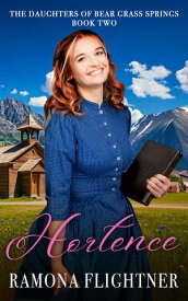 Hortence【電子書籍】[ Ramona Flightner ]