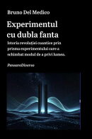 Experimentul cu dubla fanta.