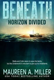 Horizon Divided【電子書籍】[ Maureen A. Miller ]