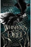 Whispers of the Deep