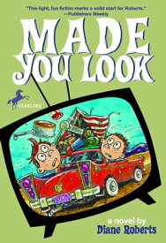 Made You Look【電子書籍】[ Diane Roberts ]