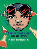 Poems That Make You Go HMM...