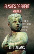 Flashes of Fright: Volume III