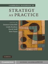 Cambridge Handbook of Strategy as Practice【電子書籍】