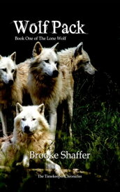 Wolf Pack【電子書籍】[ Brooke Shaffer ]