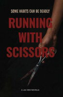 Running With Scissors