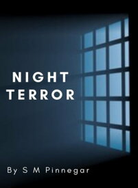 Night Terror【電子書籍】[ Shane Pinnegar ]
