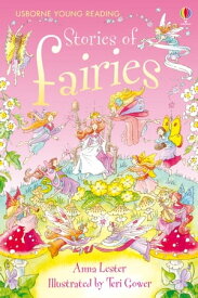 Stories of Fairies【電子書籍】[ Anna Lester ]