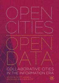 Open Cities | Open Data Collaborative Cities in the Information Era【電子書籍】