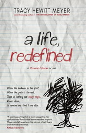 A Life, Redefined【電子書籍】[ Tracy Hewitt Meyer ]