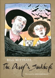 The Devil's Sinkhole【電子書籍】[ Bill Wittliff ]