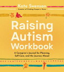 Raising Autism Workbook