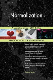 Normalization A Complete Guide - 2021 Edition【電子書籍】[ Gerardus Blokdyk ]