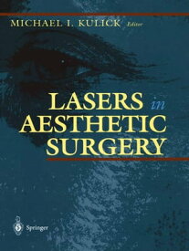 Lasers in Aesthetic Surgery【電子書籍】