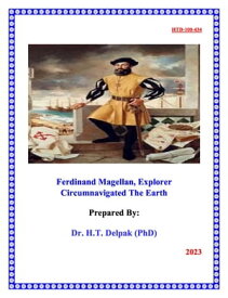 Ferdinand Magellan, Explorer Circumnavigated The Earth 1, #1【電子書籍】[ Heady Delpak ]