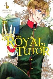 The Royal Tutor, Vol. 4【電子書籍】[ Higasa Akai ]