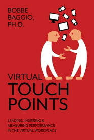 Virtual Touchpoints Humans@WORK, #1【電子書籍】[ Bobbe Baggio ]