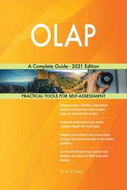 OLAP A Complete Guide - 2021 Edition【電子書籍】[ Gerardus Blokdyk ]