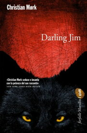 Darling Jim【電子書籍】[ Christian M?rk ]