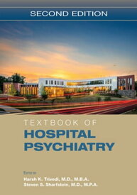 Textbook of Hospital Psychiatry【電子書籍】