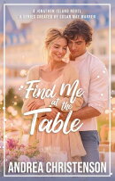 Find Me at the Table