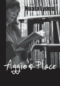 Aggie's Place【電子書籍】[ Nuala Lyons ]