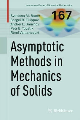 Asymptotic methods in mechanics of solids 