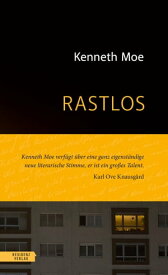 Rastlos【電子書籍】[ Kenneth Moe ]