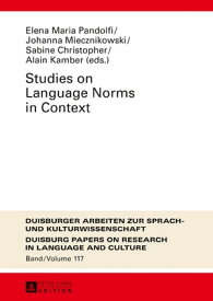 Studies on Language Norms in Context【電子書籍】[ Ulrich Ammon ]