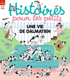 Une vie de Dalmatien【電子書籍】[ Mathieu Lebreton ]