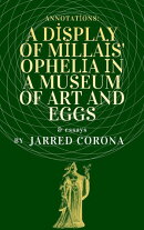 A Display of Millais' Ophelia in a Museum of Art and Eggs