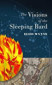 Visions of the Sleeping Bard【電子書籍】[ Ellis Wynne ]