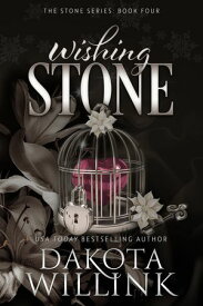 Wishing Stone A Holiday Billionaire Romance【電子書籍】[ Dakota Willink ]