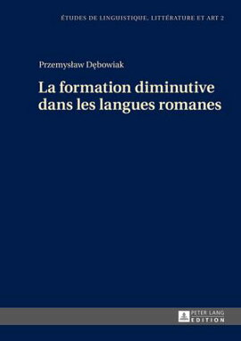 La formation diminutive dans les langues romanes 