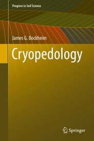 Cryopedology【電子書籍】[ James G. Bockheim ]