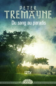 Du sang au paradis【電子書籍】[ Peter Tremayne ]