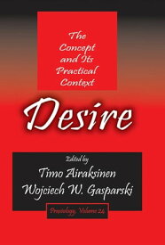 Desire The Concept and its Practical Context【電子書籍】