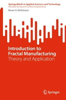 Introduction to Fractal Manufacturing