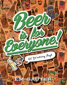 Beer is for Everyone!【電子書籍】[ Em Sauter ]