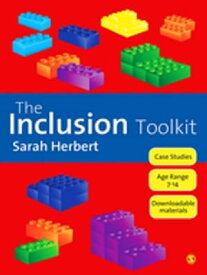 The Inclusion Toolkit【電子書籍】[ Sarah H. Herbert ]