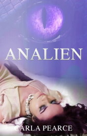 Analien【電子書籍】[ Carla Pearce ]