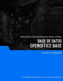 Base de Datos (OpenOffice Base)【電子書籍】[ Advanced Business Systems Consultants Sdn Bhd ]