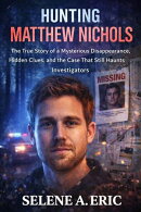 Hunting Matthew Nichols
