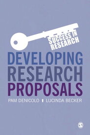 Developing Research Proposals【電子書籍】[ Pam Denicolo ]