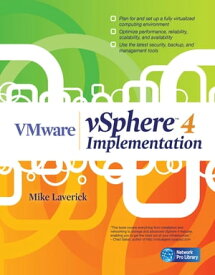 VMware vSphere 4 Implementation【電子書籍】[ Mike Laverick ]